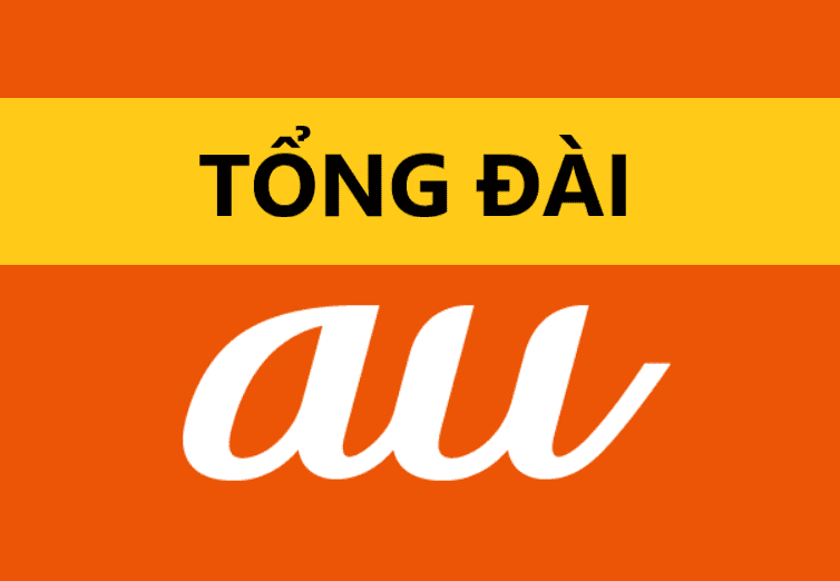 Số điện thoại tổng đài nhà mạng AU 9 Số điện thoại tổng đài nhà mạng AU 9
